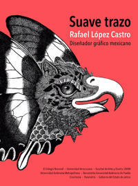Cubierta de Suave trazo. Rafael López Castro. Diseñador gráfico mexicano